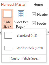 Slide Size menu on the Handout Master tab