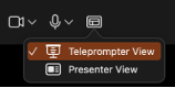 Teleprompter View selected in the recording view menu