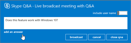 Broadcast a question from an attendee